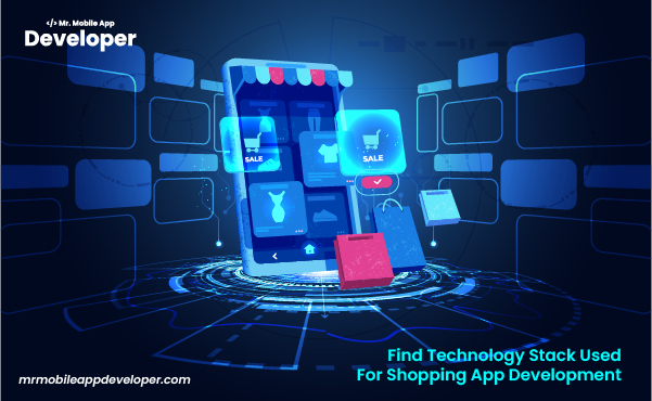 Find Technology Stack Used for shopping app development