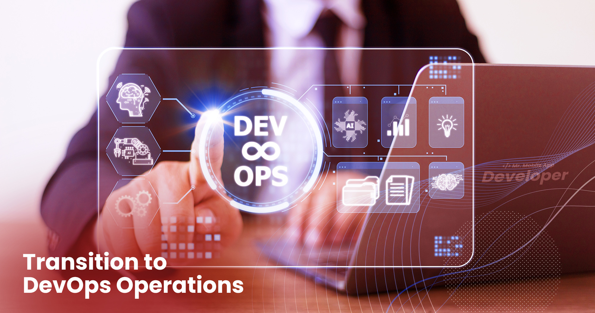 Transition to DevOps Operations