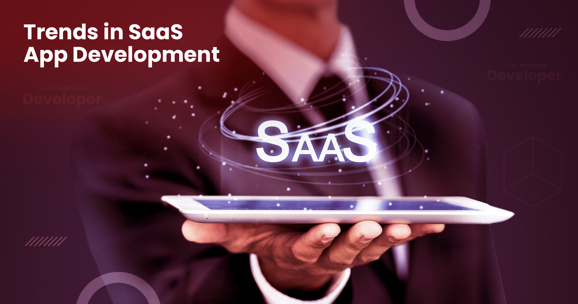 Trends in SaaS App Development