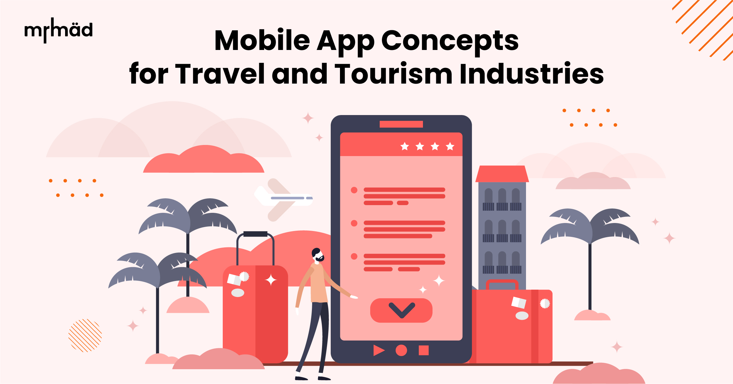Top 10 Mobile App Concepts for Travel and Tourism Industries