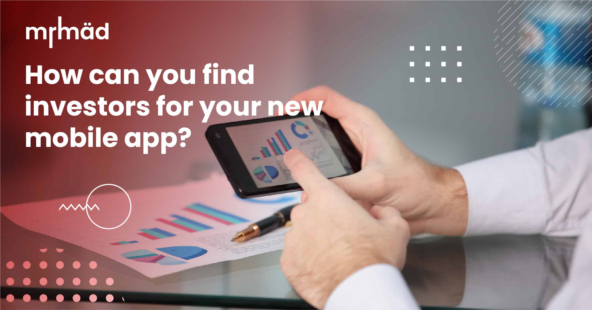 How can you find investors for your new mobile app