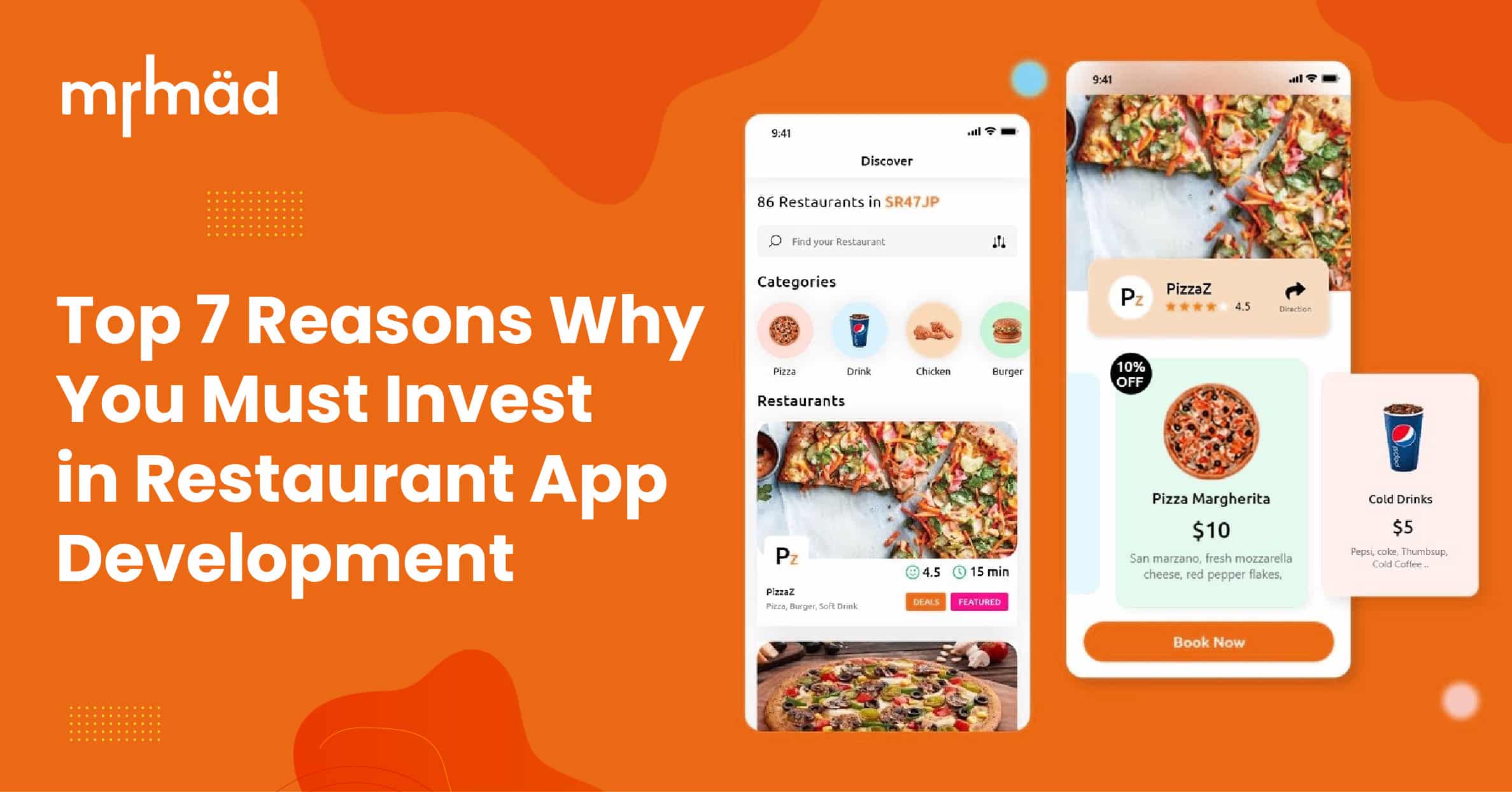 Top 7 Reasons Why You Must Invest in Restaurant App Development