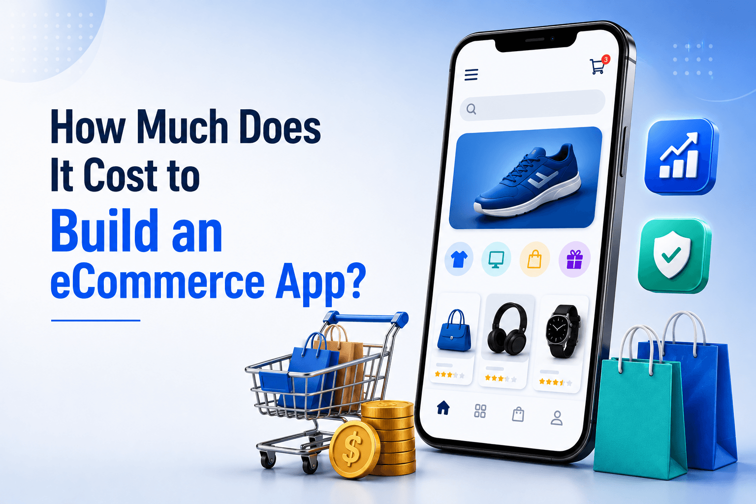 How Much Does It Cost to Build an eCommerce App